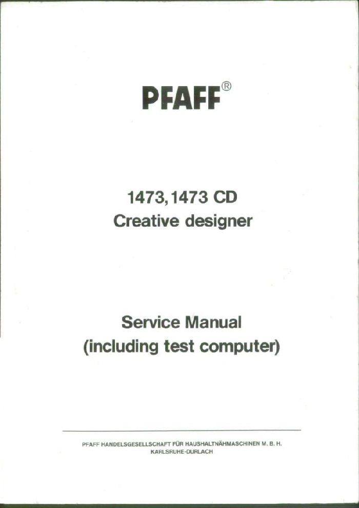 Pfaff 1473 Creative Designer Sewing Machine Service Manual
