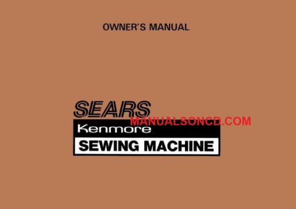 Kenmore 385.1155180 Sewing Machine Instruction Manual