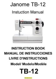 Janome TB12 Thread Banger Sewing Machine Instruction Manual