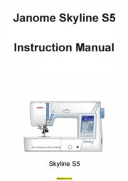 Janome Skyline S5 Sewing Machine Instruction Manual