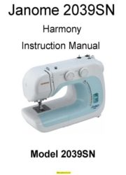 Janome 2039SN Harmony Sewing Machine Instruction Manual