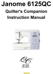 Janome 6125QC Sewing Machine Instruction Manual