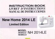 New Home 2014 Limited Edition Sewing Machine Instruction Manual
