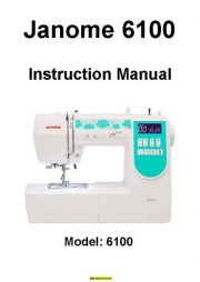 Janome 6100 Sewing Machine Instruction Manual