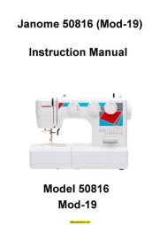 Janome 50816 (Mod-19) Sewing Machine Instruction Manual