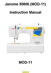 Janome 50806 (Mod-11) Sewing Machine Instruction Manual