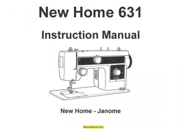 New Home Janome 631 Sewing Machine Instruction Manual