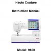 Elna 9600 Haute Couture Sewing Machine Instruction Manual