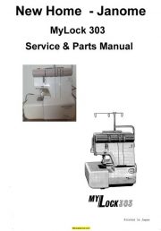 New Home Janome MyLock 303 Sewing Machine Service-Parts Manual
