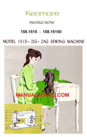 Kenmore 158.1515 - 15150 Sewing Machine Instruction Manual