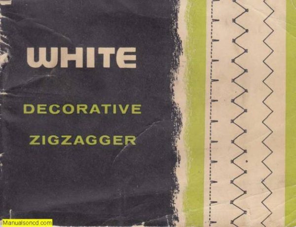 White Zigzagger Sewing Machine Attachment Instruction Manual