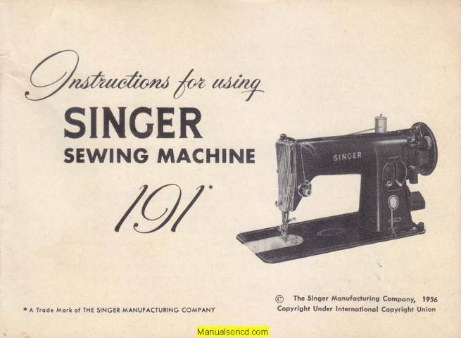 Tarmfunktion Skælde ud Syd Singer 191 Sewing Machine Instruction Manual
