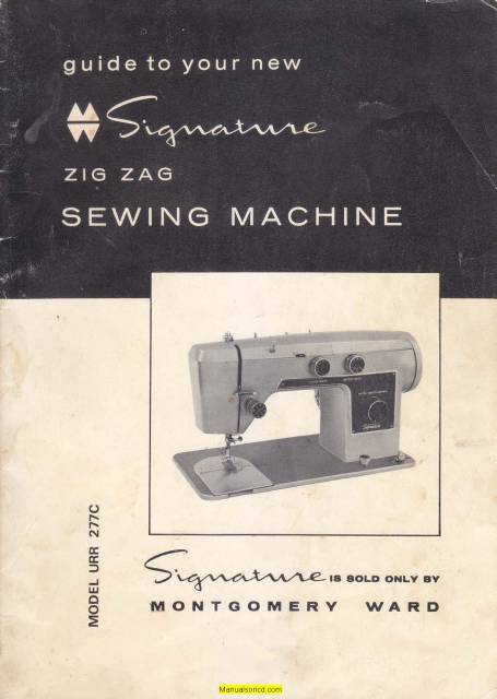 Montgomery Ward URR-277C Signature Sewing Machine Manual