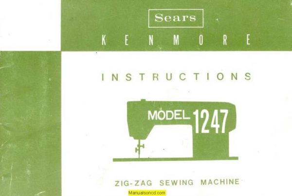 Kenmore 158.1247 12470 12471 12472 Sewing Machine Manual