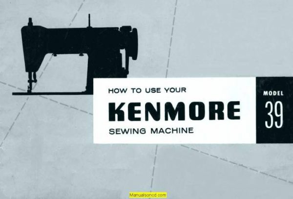 Kenmore 148.390 - 158.395 Sewing Machine Instruction Manual