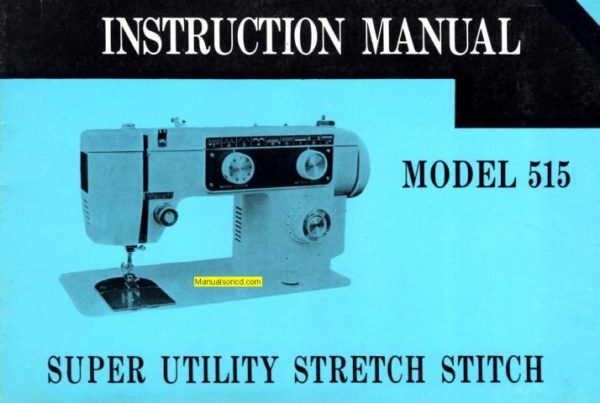 Dressmaker 515 Sewing Machine Instruction Manual