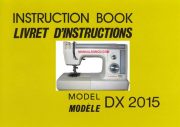 Janome New Home DX2015 Sewing Machine Instruction Manual