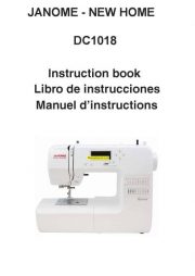Janome - New Home DC1018 Sewing Machine Instruction Manual