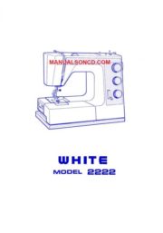 White 2222 Sewing Machine Instruction Manual