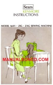 Kenmore 158.16010 - 158.16013 Sewing Machine Manual