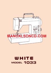 White 1033 Sewing Machine Instruction Manual