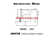 White 4075 Sewing Machine Instruction Manual