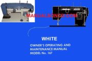 White 167 Sewing Machine Instruction Manual