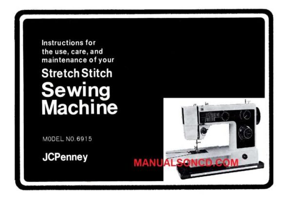 JCPenney 6915 Sewing Machine Instruction Manual