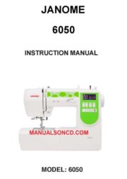 Janome 6050 Sewing Machine Instruction Manual