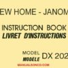 New Home - Janome DX2022 Sewing Machine Instruction Manual