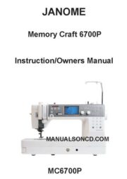 Janome 6700P Memory Craft Sewing Machine Instruction Manual