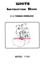 White 1700 3/4 Overlock Sewing Machine Instruction Manual