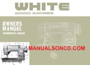 White 960 Sewing Machine Instruction Manual