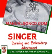 Singer Darning and Embroidering Sewing Machine Manual