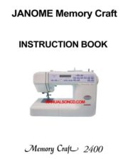Janome 2400 Memory Craft Sewing Machine Instruction Manual