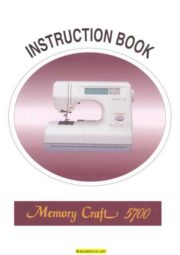 Janome 5700 Memory Craft Sewing Machine Instruction Manual