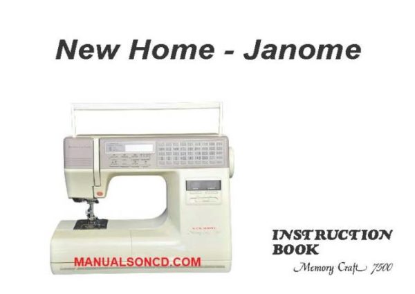 New Home Janome 7500 Memory Craft Instruction Manual
