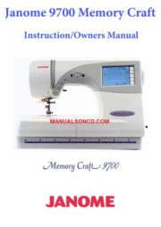 Janome 9700 Memory Craft Sewing Machine Instruction Manual