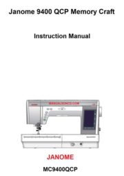 Janome 9400 QCP Memory Craft Sewing Machine Manual