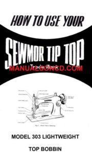 Sewmor 303 Sewing Machine Instruction Manual