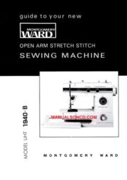 Montgomery Ward UHT 1940B Sewing Machine Instruction Manual