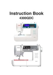 Janome 4300QDC Sewing Machine Instruction Manual