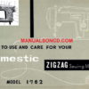 Domestic 1762 Sewing Machine Instruction Manual