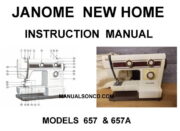 New Home 657 - 657A Sewing Machine Instruction Manual