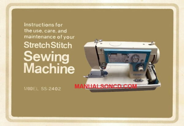 Dressmaker SS-2402 Sewing Machine Instruction Manual