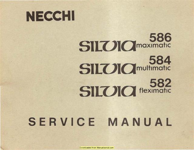 Necchi Silvia 582 - 584 - 586 Sewing Machine Service Manual