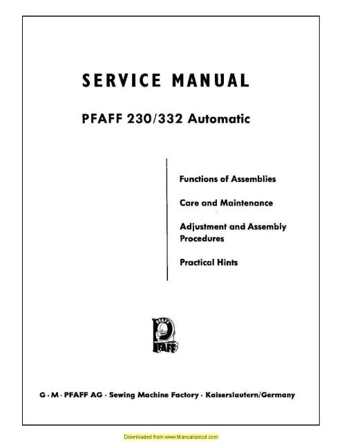 Pfaff 230-332 Automatic Sewing Machine Service Manual