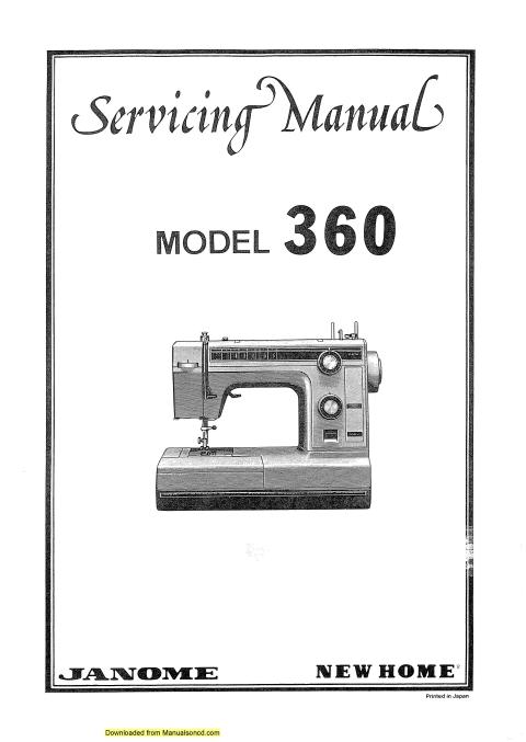 Janome 360 Sewing Machine Service-Parts Manual