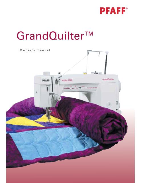 PFAFF GrandQuilter Hobby 1200 Sewing Machine Owner's Manual