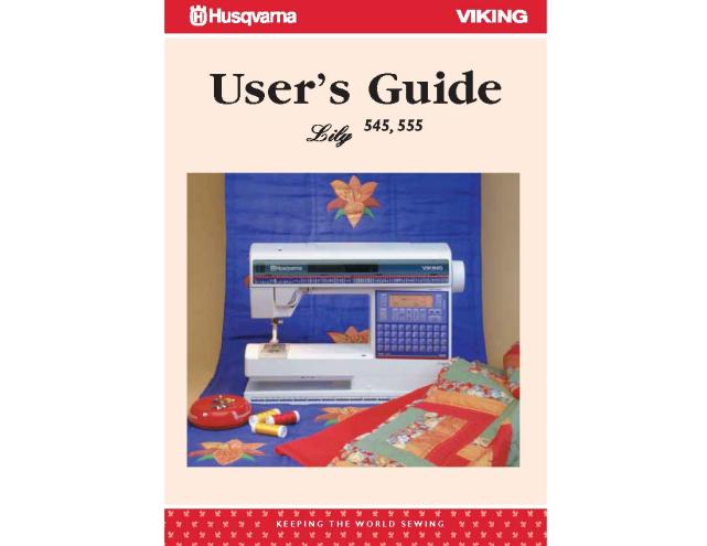Husqvarna Viking Lily 545-555 Sewing Machine Instruction Manual